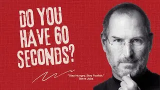 Steve Jobs &mdash; &ldquo;Stay Hungry  Stay Foolish &rdquo;
