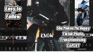 She Make Me Happy Tiktok Photo Transition Using CapCut|Trending|Tiktok TutorialPH