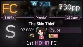 Zylice | Nekrogoblikon - The Skin Thief [Murder] +HDHR 97.88% (#1 730pp FC) - osu!