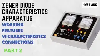 Zener Diode Characteristic Apparatus | Working | Features | VI Characteristic | Connection | OM Labs