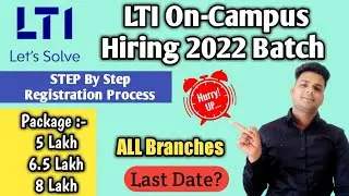 LTI On Campus hiring 2022 batch | LTI Registration Process | LTI Package Criteria