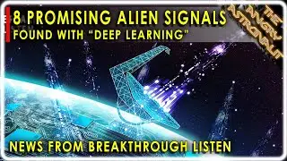 Eight NEW Extraterrestrial Signals Detected by Breakthrough Listen!!