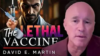 The Data Is Screaming: What the Evidence Really Says About COVID Vaccine Safety - David Martin