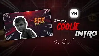 Trending Coolie Movie Intro Video Editing | Character Intro Editing in Vn App 