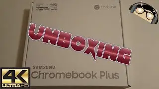Распаковка Samsung Chromebook Plus 12.3