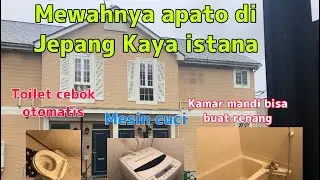 Mewahnya fasilitas tinggal di Jepang || lukman- sakura