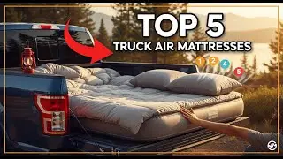 TOP 5 Best Truck Air Mattresses 2026 | Turn Your Truck Bed Into a Comfortable Camper