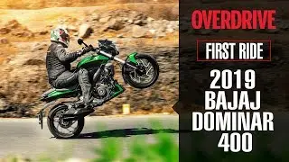 2019 Bajaj Dominar 400 | First Ride Review | Specifications, details, performance | OVERDRIVE