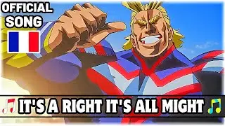 🎵 IT'S A RIGHT IT'S ALL MIGHT 🎵 Tout va pour le mieux REMAKE P2 #mha #myheroacademia #fr HD 60fps 4k