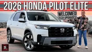 The 2026 Honda Pilot Elite Is A Safe Bet 3-Row Family SUV With An Acura-Like Interior