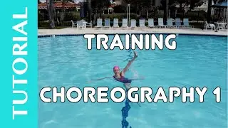 Learn Training Choreography 1 - Artistic Swimming Tutorial #6