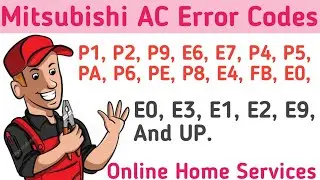 Mitsubishi AC Error Code List || Mitsubishi AC Error Codes ||