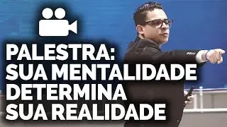 DEPENDENDO DA SUA REALIDADE, A SUA MENTALIDADE &Eacute; DIFERENTE (PALESTRA COMPLETA) | PHILIPE BARROS