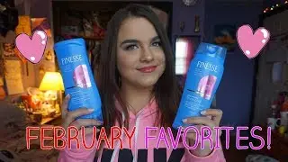 FEBRUARY FAVORITES 2018!