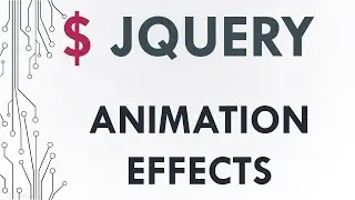 Part 5. jQuery: Effects | Animation
