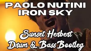 Paolo Nutini - Iron Sky (Sunset Herbert Drum & Bass Remix) FREE DOWNLOAD
