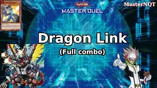 Nhập m&ocirc;n Master Duel part 90 - Updated Dragon Link deck - Dragon Link easy guide combo + Decklist