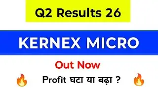 Kernex Microsystem Q2 Results | Kernex Microsystem Latest News | Kernex Microsystem Results
