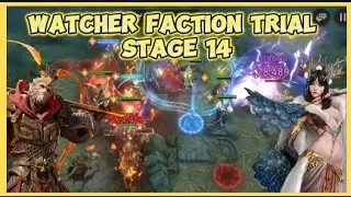 NO INGRID | Watchers Faction Trial Stage 14 | No POD | 3 stars | Watcher of Realms.