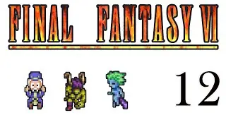 Ankunft in Vector & das Magitek-Labor | Final Fantasy VI Pixel Remaster [Deutsch | Let's Play #12]