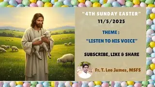 4th SUNDAY OF EASTER, YEAR - C/ Theme: 