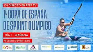 🚨 DIRECTO 🚨 1ª COPA DE ESPAÑA DE SPRINT OLÍMPICO - DÍA 1 MAÑANA