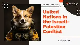 United Nations in the Israeli-Palestine Conflict - Research Paper Example