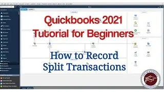 Quickbooks 2021 Tutorial for Beginners - How to Record Split Transactions