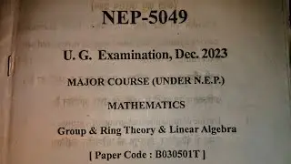 B.Sc 5 Sem Maths Question Paper|Group & Ring Theory & Linear Algebra| #bsc #exam #maths