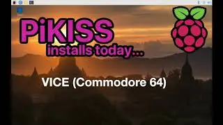 PiKISS сегодня устанавливает... VICE (Commodore 64) на Raspberry Pi