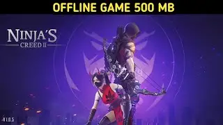 Ninja&rsquo;s Creed 2: 3D FPS Game v1.0.5 | Offline Mod android Gameplay 