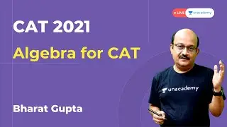 Algebra for cat 2021 | Syllabus, weightage and how to prepare | Quantitative Aptitude for CAT Exam