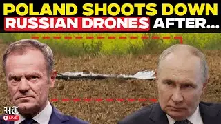Poland Vs Russia Live | NATO on 'Brink of WAR' As Poland SHOOTS DOWN Russian drones | Vladimir Putin