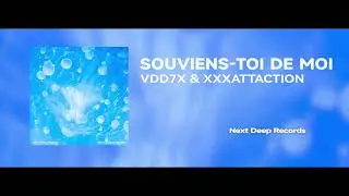 VDD7X & XXXATTACTION  - Souviens-toi de moi (Phonk House)