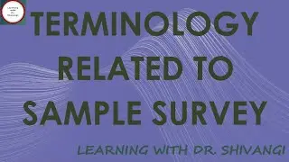 Terminology Related To Sample Survey