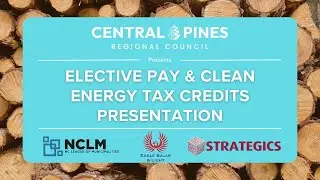 Clean Energy Tax Credits Presentation & Webinar Meeting Recording