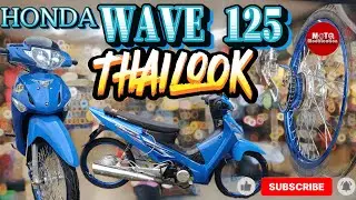 HONDA WAVE 125 MODIFIED THAI LOOK.