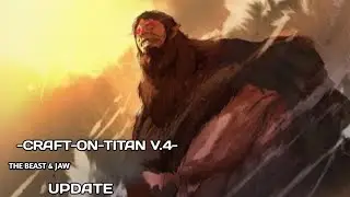 [Craft-On-Titan-v.4] - THE BEAST & JAW UPDATE 
