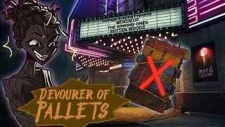 Pallets are now death traps! I Dead by Daylight