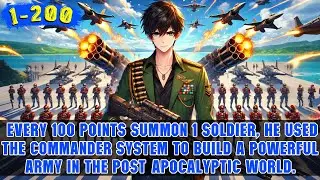 🔥Apocalyptic World: Boy Binds Commander System and Can Infinitely Summon Soldiers to Fight Zombies!