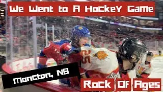 We Went to A Hockey Game - Moncton, NB
