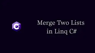 How to Merge Two Lists in Linq C#