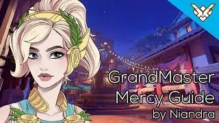 A 21 Minute GrandMaster Guide To Mercy 2.0