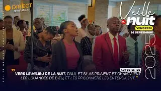 Veille de Nuit - Vendredi 26 Septembre 2025 - EGLISE DE DIEU SANCTIFIEE HAITI