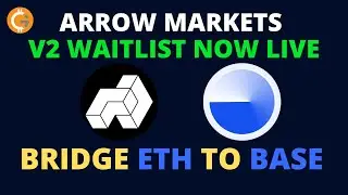 Arrow Markets V2 Waitlist now live | How To Bridge ETH To BASE Mainnet | हिंदी में