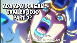 Apa saja yang di tampilkan di dalam Trailer Jojo Part 7 Steel Ball Run?