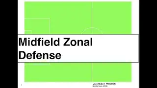Midfielders and Zonal Defense Analysis