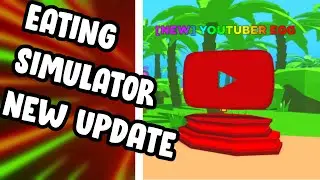 EATING SIMULATOR NEW PET (YOUTUBER EGG)⭐ NEW CODES⭐ (ROBLOX)  *2021*