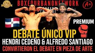 🔥 DEBATE VIP HISTÓRICO 🇩🇴| Cedeño vs 