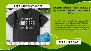 Original Indiana Hoosiers Issued By Hoosiers Athletic Department T-Shirt